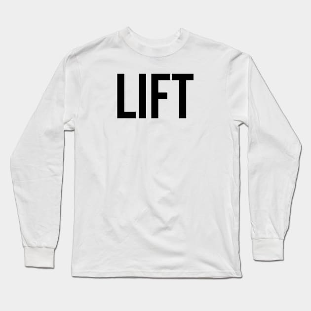 Lift Long Sleeve T-Shirt by TotallyTubularTees